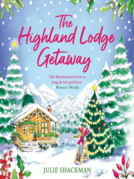 Title details for The Highland Lodge Getaway by Julie Shackman - Available